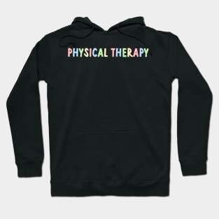 physical therapy Hoodie